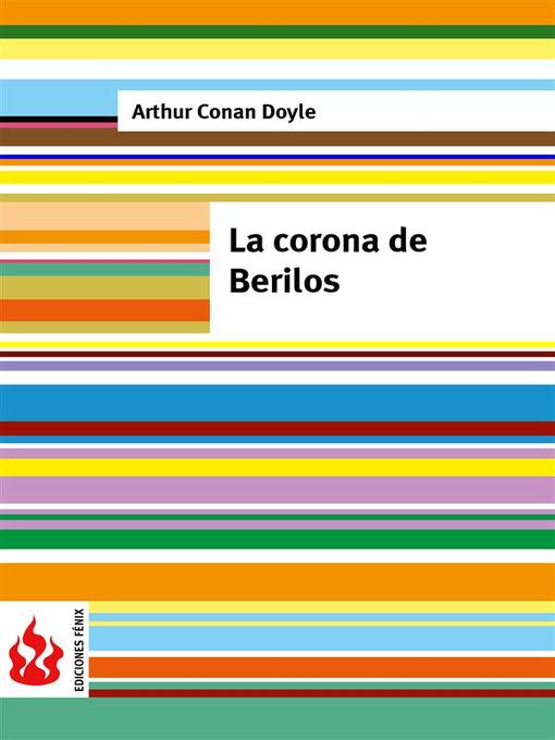 Title details for La corona de berilos (low cost). Edición limitada by Arthur Conan Doyle - Available